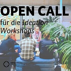 Werbegrafik für einen Open Call zu Ideation Workshops