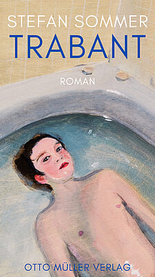 Buchcover des Titels Trabant von Stefan Sommer