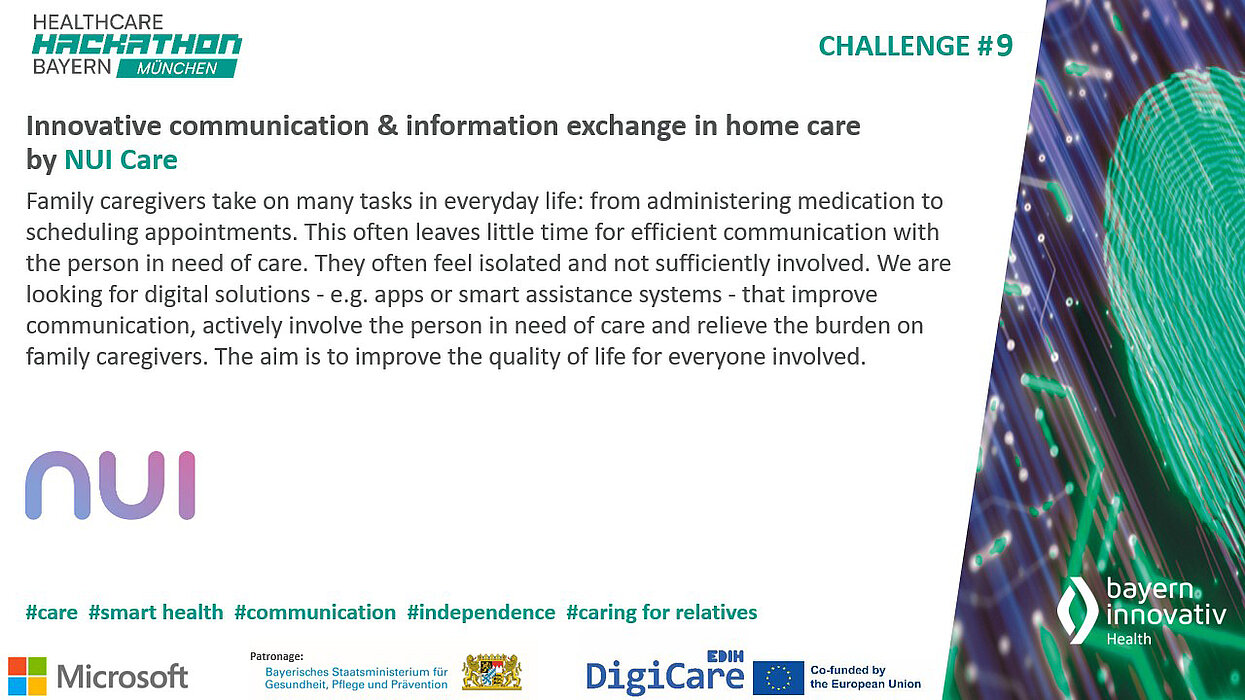 Das Bild zeigt die Challenge #10 des Healthcare Hackathon Bayern mit dem Titel: „Innovative communication & information exchange in home care“ von NUI Care. Unten sind die Logos von SHL Telemedizin, Microsoft, DigiCare und Bayern Innovativ sowie passende Hashtags zu sehen.